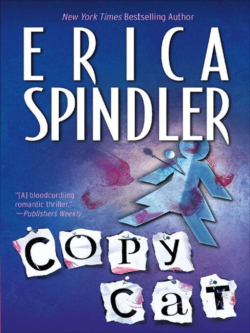 Title details for Copycat by Erica Spindler - Available